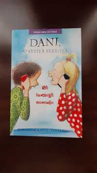 Dani o fetiță fericită,Să înceapă vacanța (carte pentru copii)