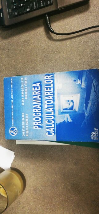 Programarea Calculatoarelor- Constantin Baron, s.a.