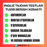 Ingliz tilidan har qanday mavzuda test tuzib berish xizmati