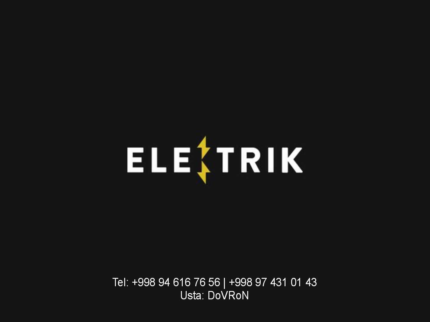 Xonadon va Ofislar uchun Sifatli Elektro Montaj Xizmati!