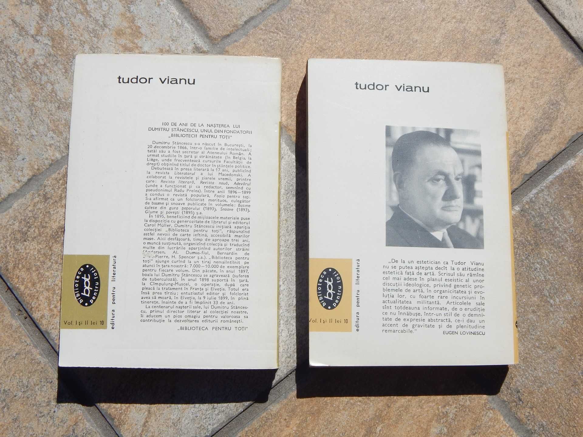 Arta prozatorilor romani Tudor Vianu complet 2 volume BPT 1966