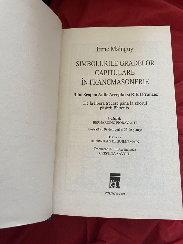 Simbolurile gradelor capitulare in francmasonerie - Irene Mainguy