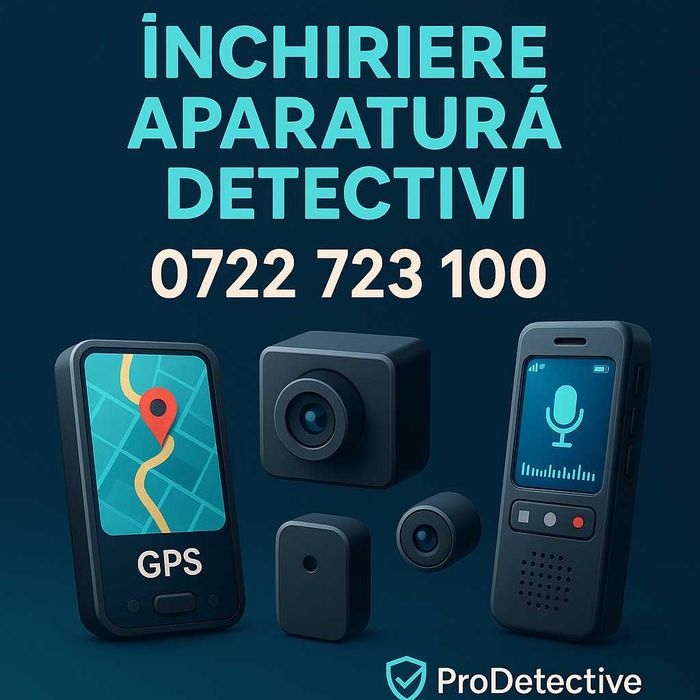 Detectivi particulari PRO DETECTIVE AGENCY -Inchiriere aparatura