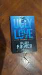 Ugly Love. Citita doar odata, un roman emotionant despre iubire.