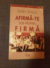 Burke Hedges - Afirma-te sub propria firmă