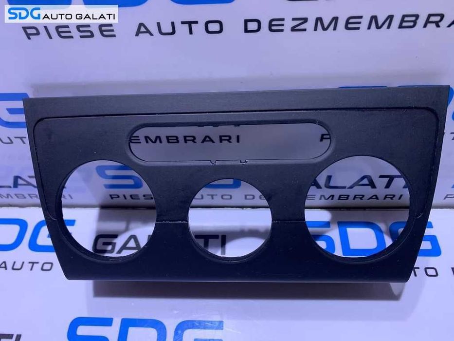 Rama Grila Ornament Panou Modul Comanda AC Clima Climatronic Audi A3 8P 2004 - 2008 Cod 8P0863263E