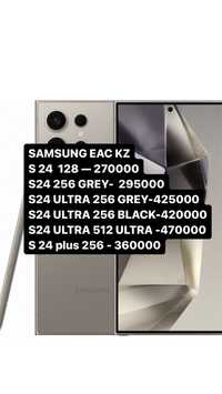 Samsung S24 ultra ; S24 256 , S 24 ultra , S 24 plus 256, S24 Ultra ,