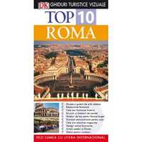Top 10 Roma - ghid turistic de buzunar - nou - 192 pagini