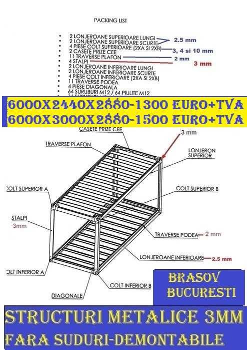 Structuri metalice kit container 6000x2430 si 6000x 3000 PRODUCATOR