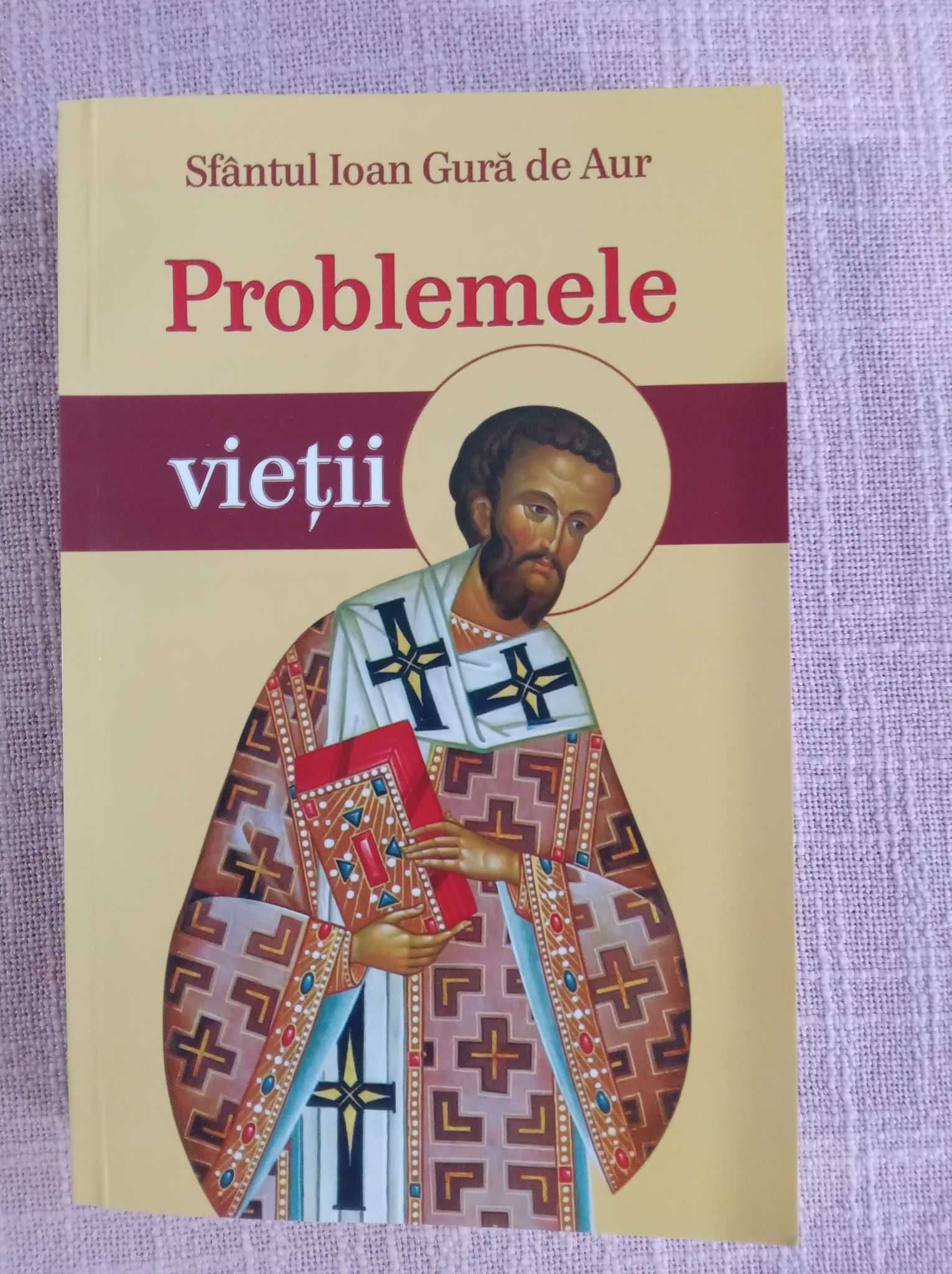 Problemele vieții, Ioan Gură de Aur + Biblia