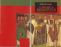 Carte O istorie a Bizantului, imperiul bizantin, Stelian Brezeanu