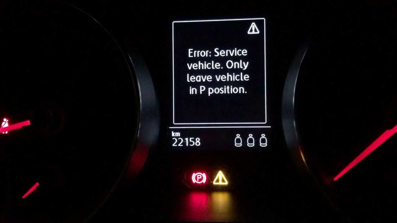 Error: Service vehicle. Only leave vehicle in P position