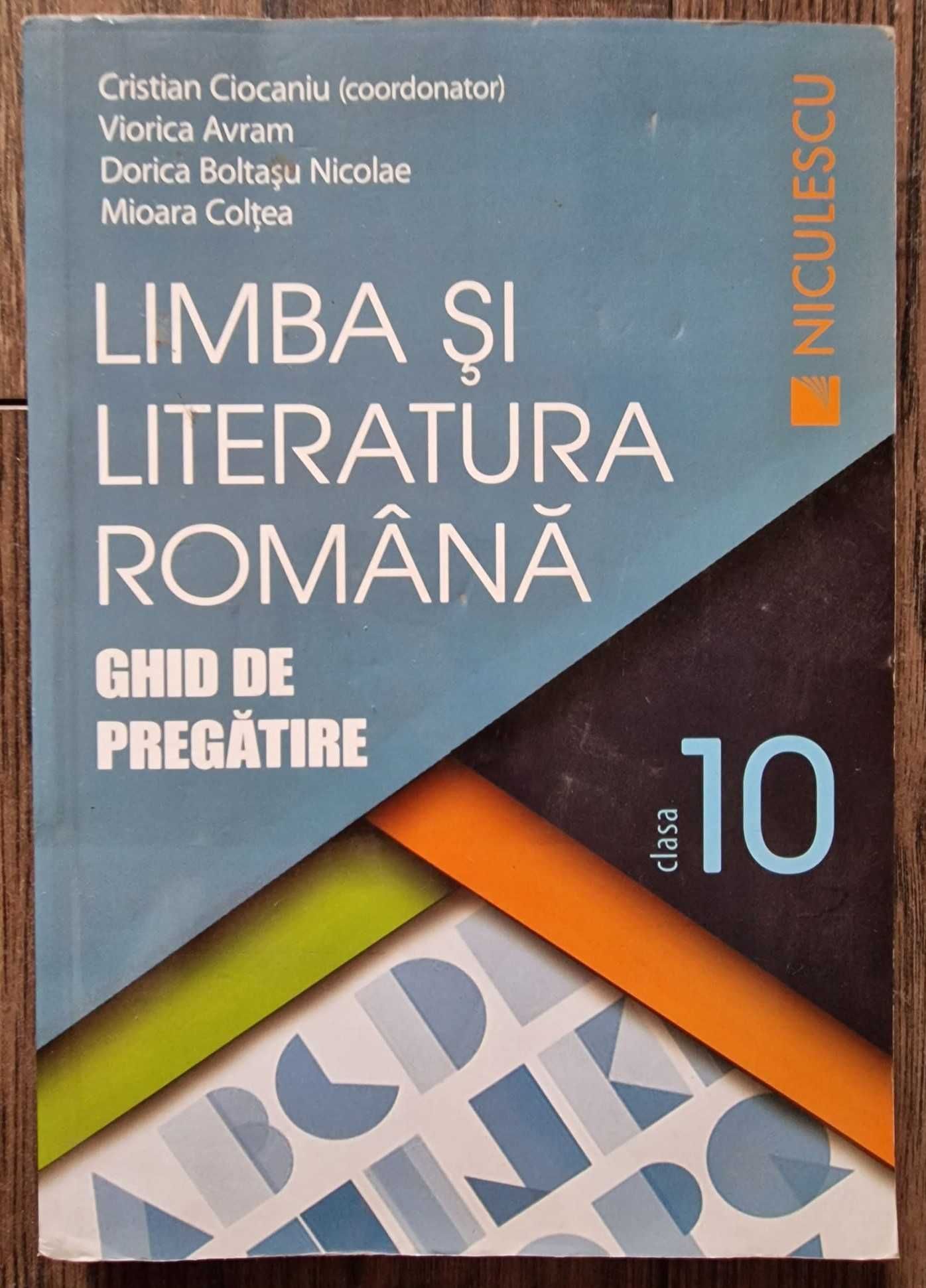 Ghid de pregătire “Limba și literatura romȃnă” clasa a 10-a