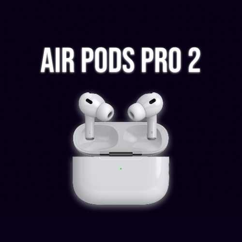 Air Pods Pro 2 Yangi