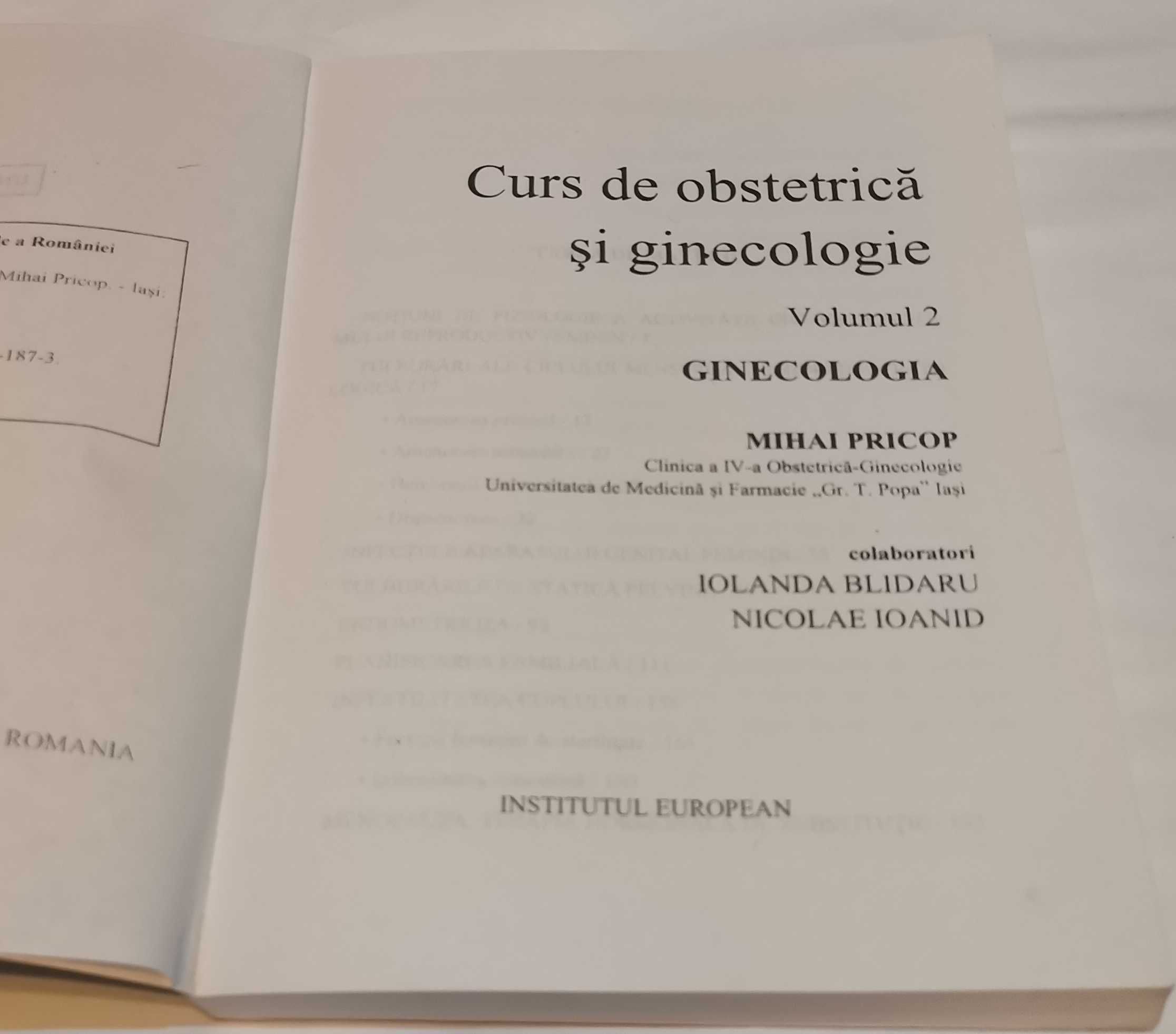Curs De Obstetrica Si Ginecologie 2 volume - Mihai Pricop, 2001