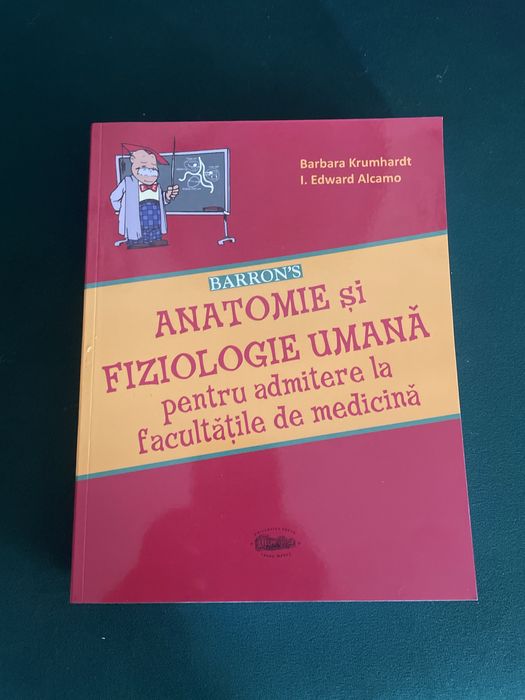 Anatomie si fiziologie umana pentru admiterea la medicina Barrons