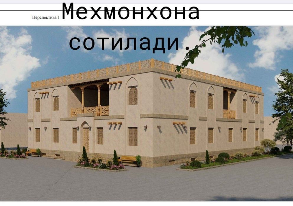 Ичан калага якин ерда 400 кв 20 хонали мехмонхона сотилади