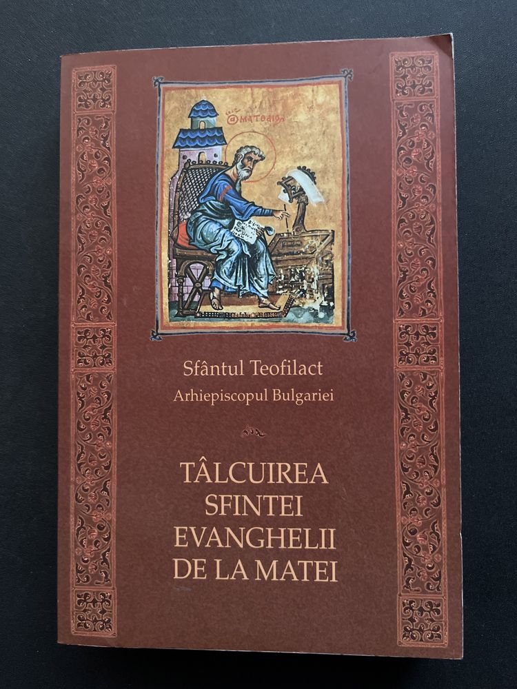 Talcuirea Sfintei Evanghelii de la Matei - Sf Teofilact