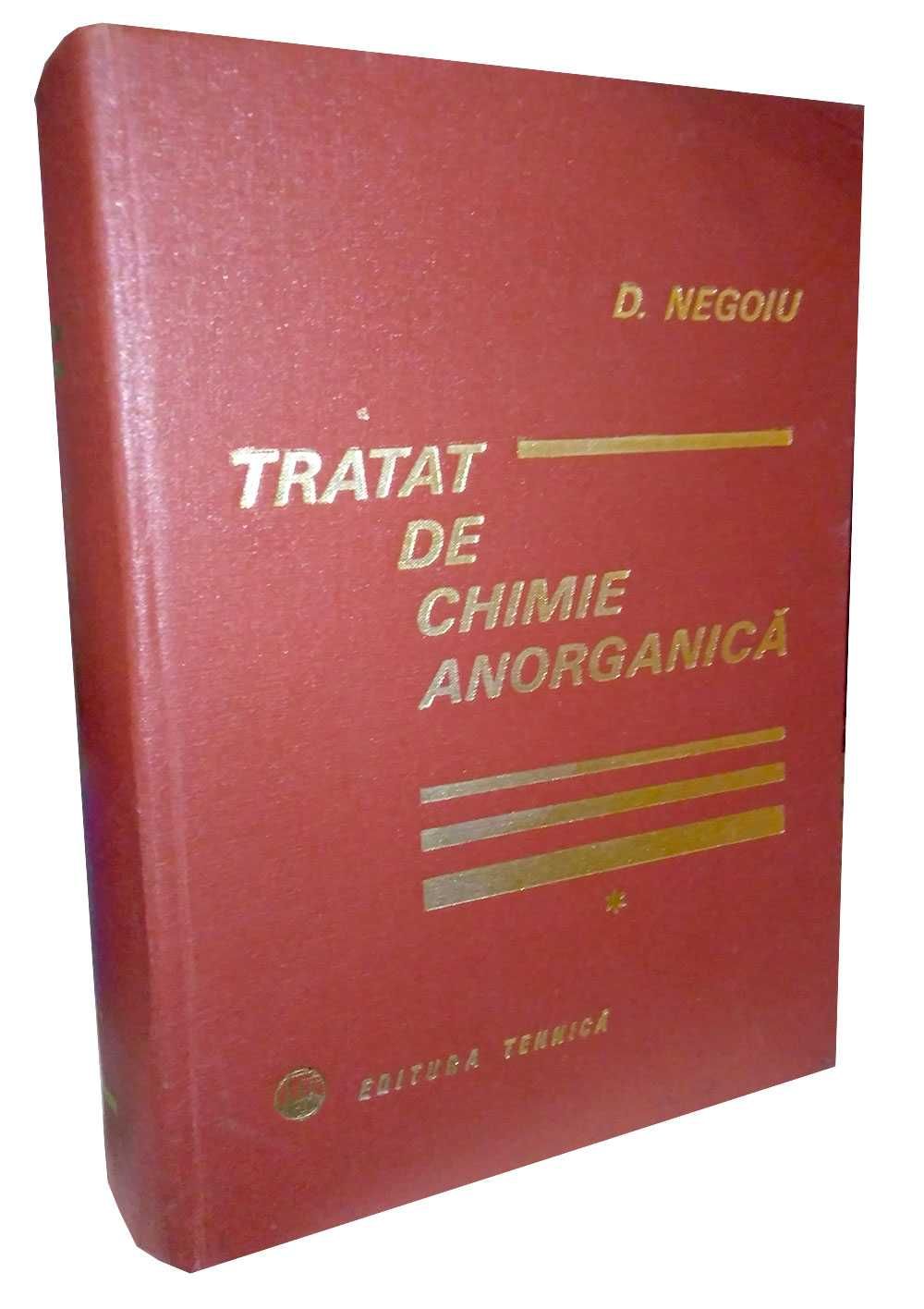 Tratat de chimie anorganică - Dumitru Negoiu & Petru Spacu (3 volume)