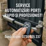 Montaj service reparatii automatizari porti