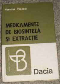 carte medicamen de biosinteza si extractie de Honorius Popescu