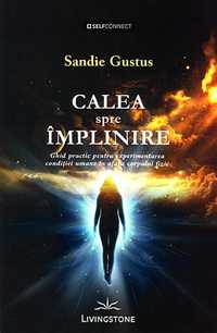 Calea spre implinire