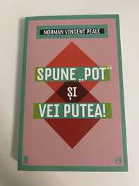 Vand carte Spune pot si vei putea