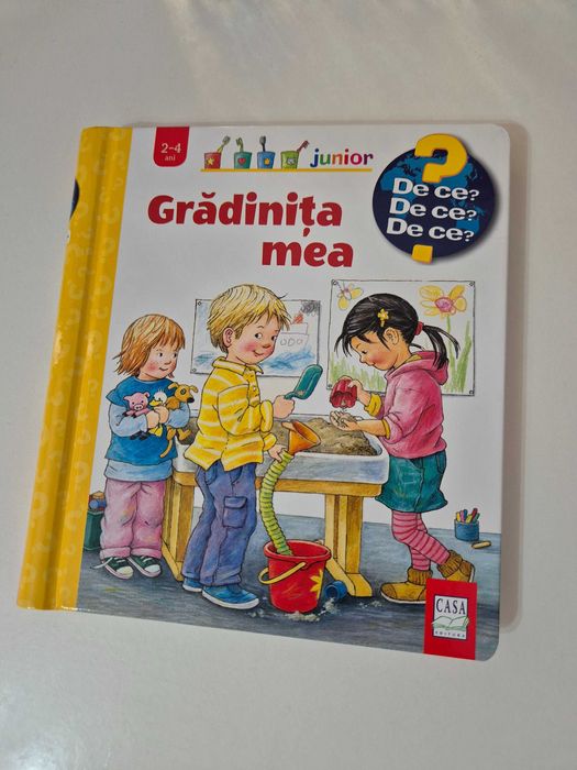 Gradinita mea - Colectia De ce? de ce? Carte pentru copii 2-4 ani,noua