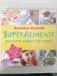 Superalimente pentru sugari si copii Annabel Karmel