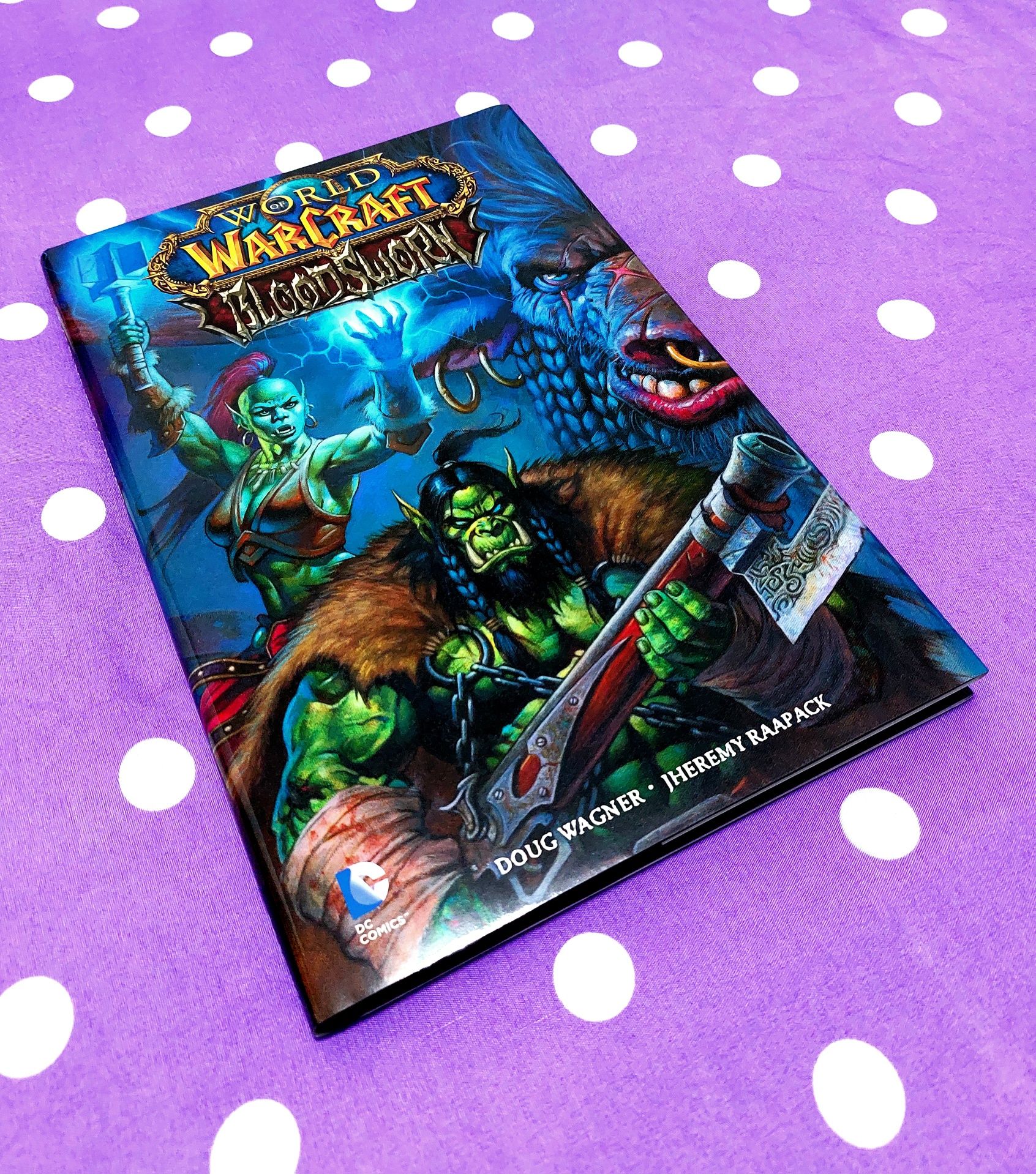 World of Warcraft: BLOODSWORN - Doug Wagner (Comics)