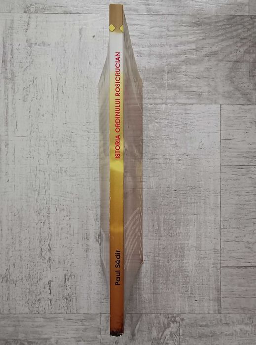 Paul Sedir - Istoria Ordinului Rosicrucian