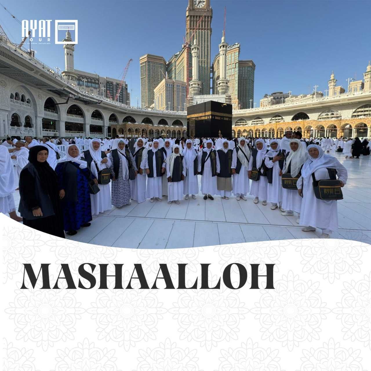 AYAT TOUR kompaniyasi bilan Umra ziyoratiga boring!