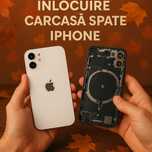 Înlocuire Carcasă Spate iPhone – Original Service ZEN GSM Timișoara