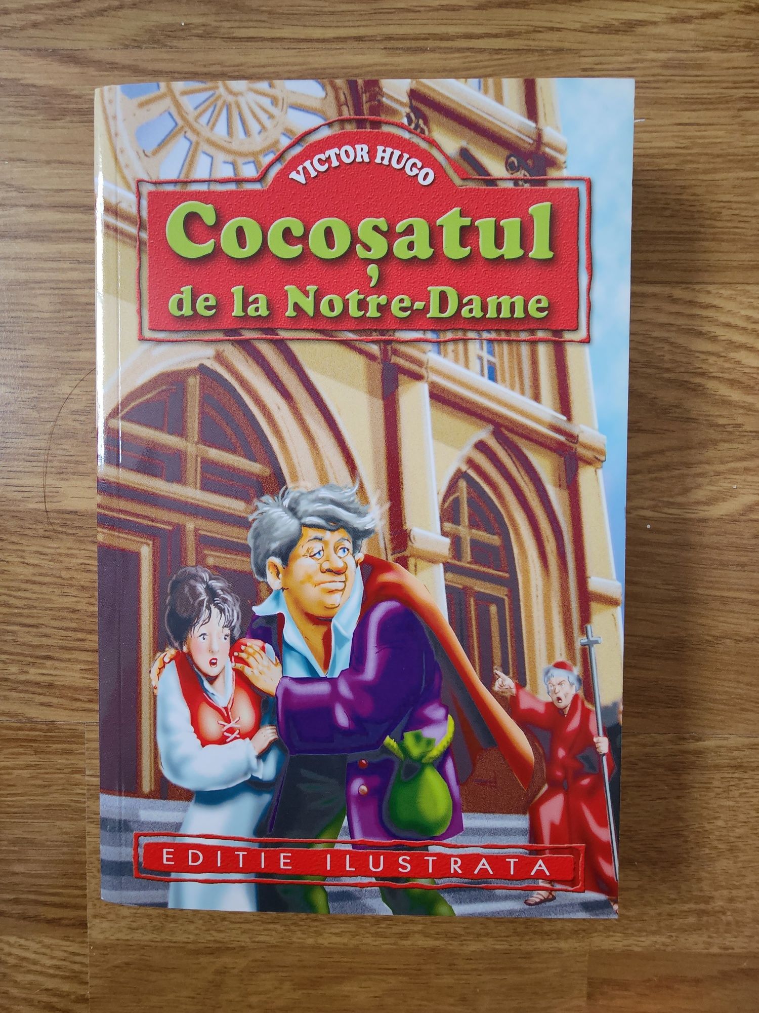 Cocoșatul de la Notre Dame de Victor Hugo