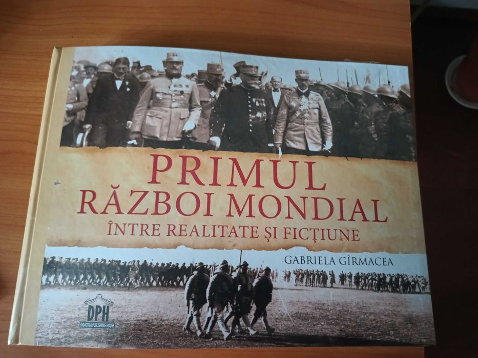 Gabriela Grimacea Primul Război Mondial între realitate și ficțiune