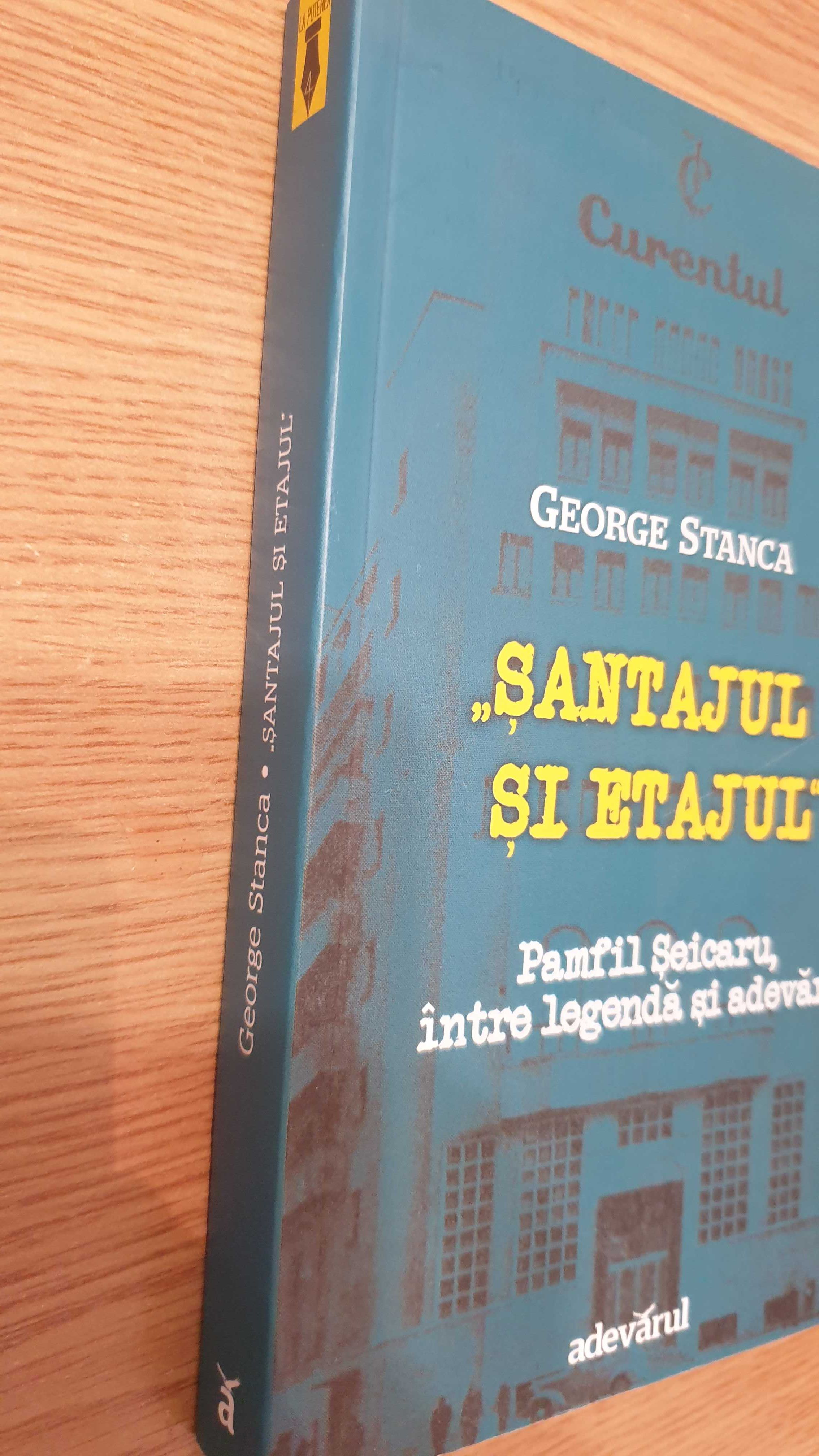 Șantajul și etajul George Stanca