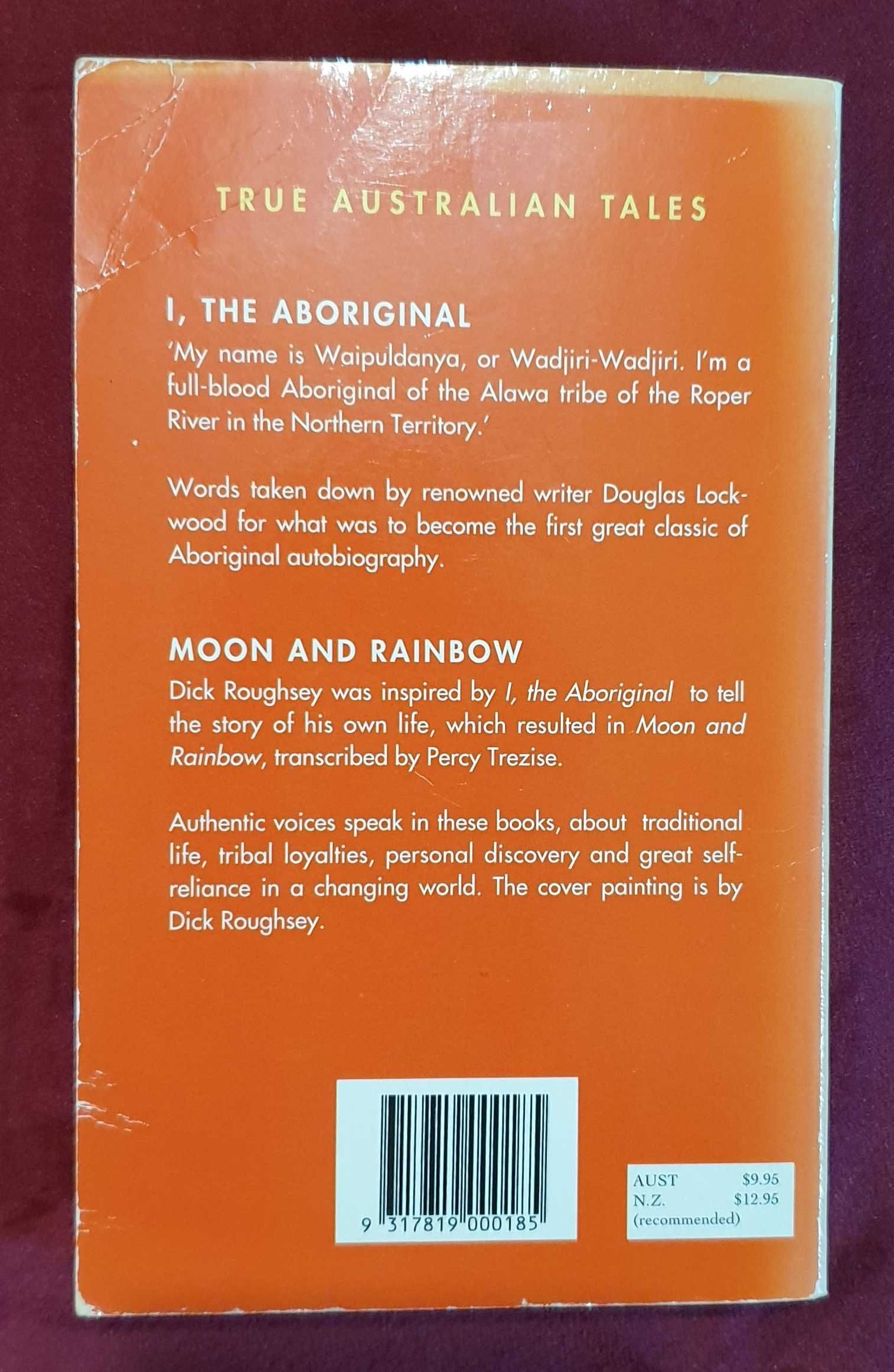 Истински истории за аборигените / I, The Aboriginal. Moon and Rainbow