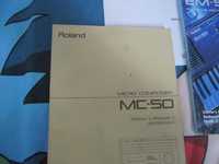 Roland MC-50,Mini-disk SONY MDS-JE530.