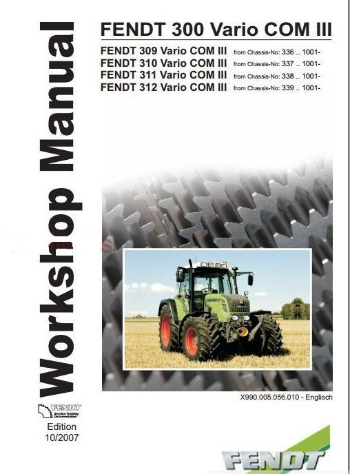 Manual service tractor Fendt 309 310 311 312 VARIO COM III reparatii