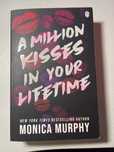 A million kisses in your lifetime by Monica Murphy