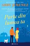 Carte Parte din lumea ta de Abby Jimenez