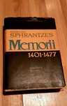 Princeps Sphrantzes - Memorii 1401-1477 Princeps