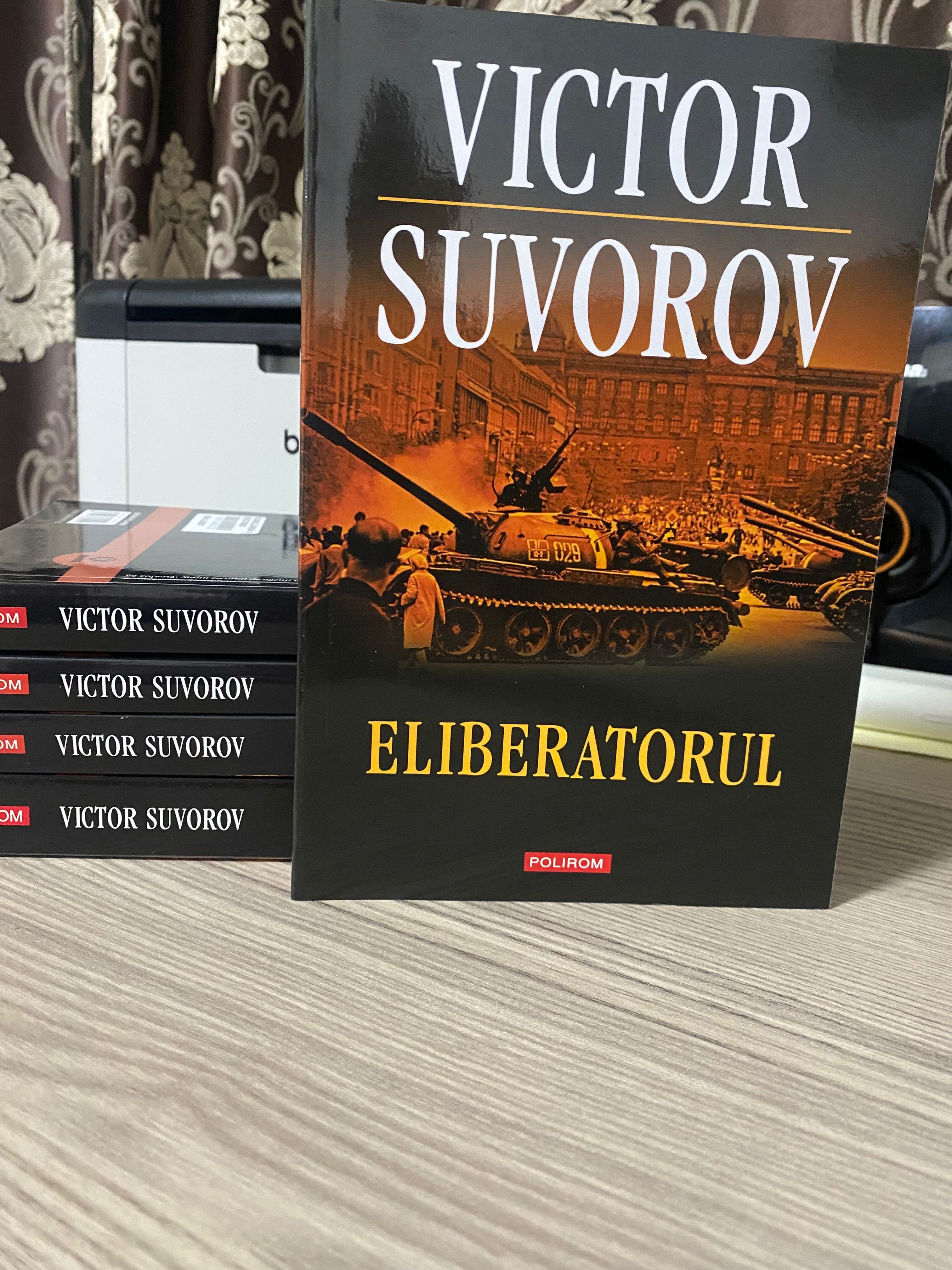 Victor Suvorov - Eliberatorul