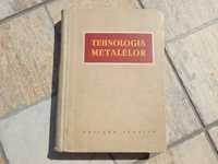 Tehnologia metalelor feroase neferoase si materialelor Tehnica 1959