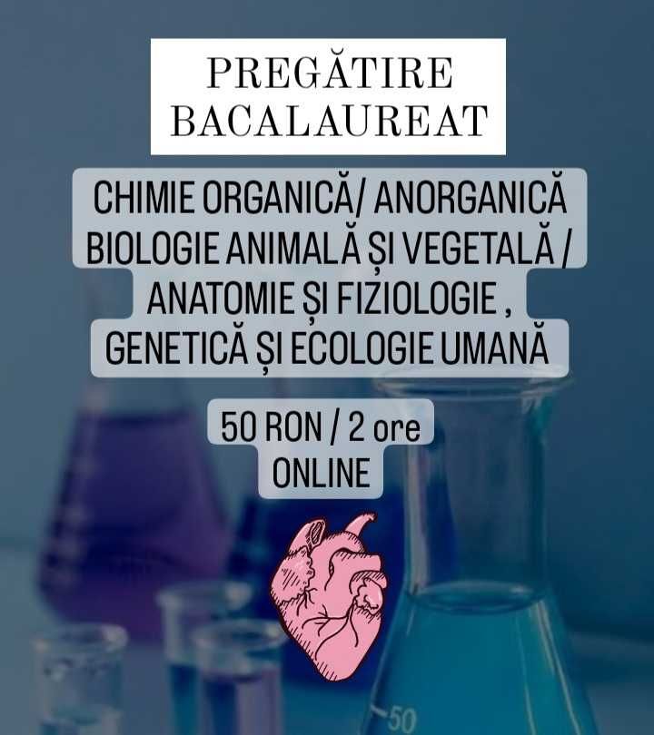 Pregătire BIOLOGIE/ CHIMIE -Bacalaureat