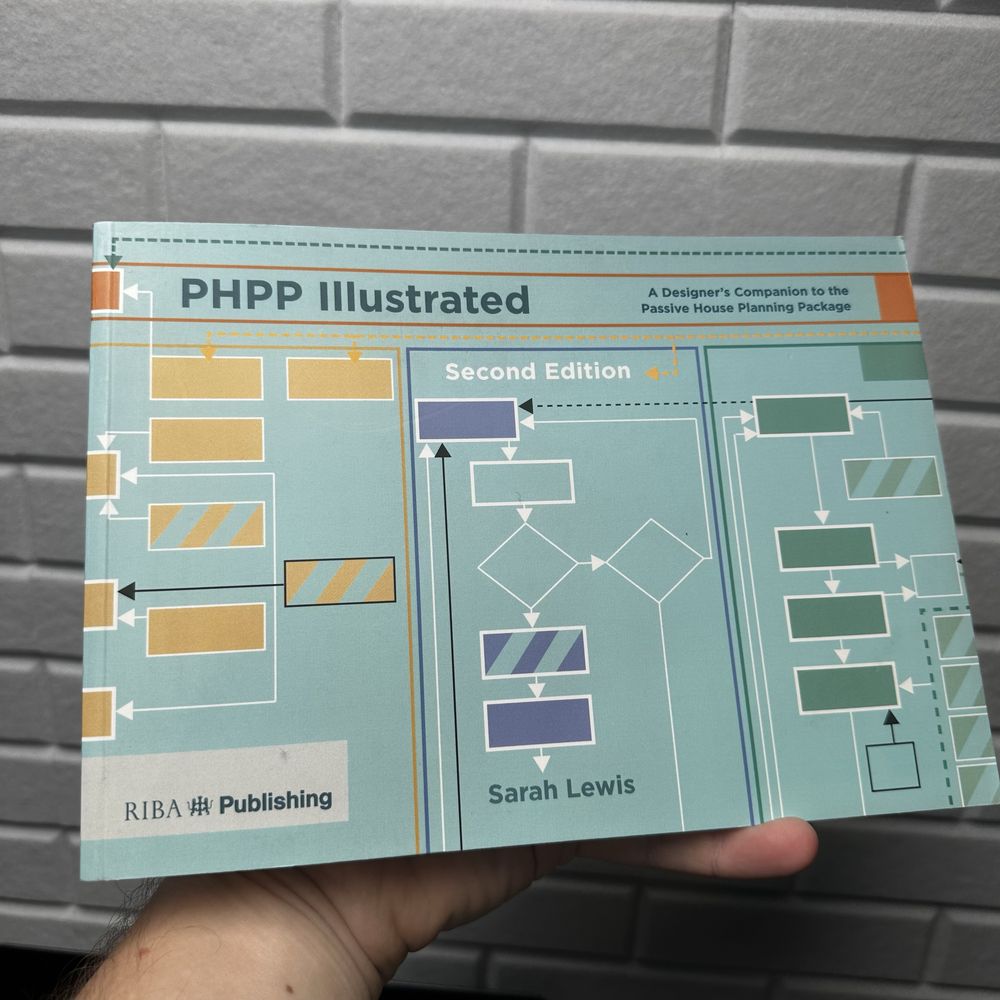 PHPP Illustrated - carte case pasive, Passive House