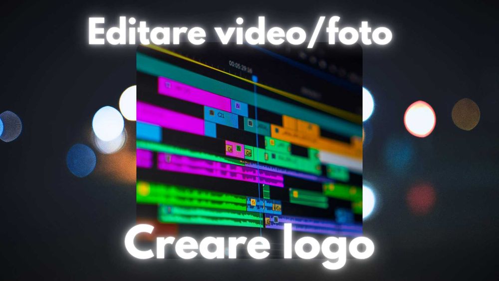 Editare Video / Foto + Creare Logo-uri | Prețuri Mici