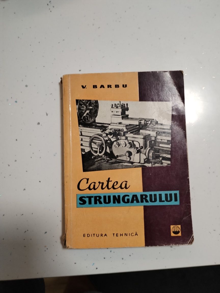 Cartea strungarului,manualul strungarului, îndrumător strungar