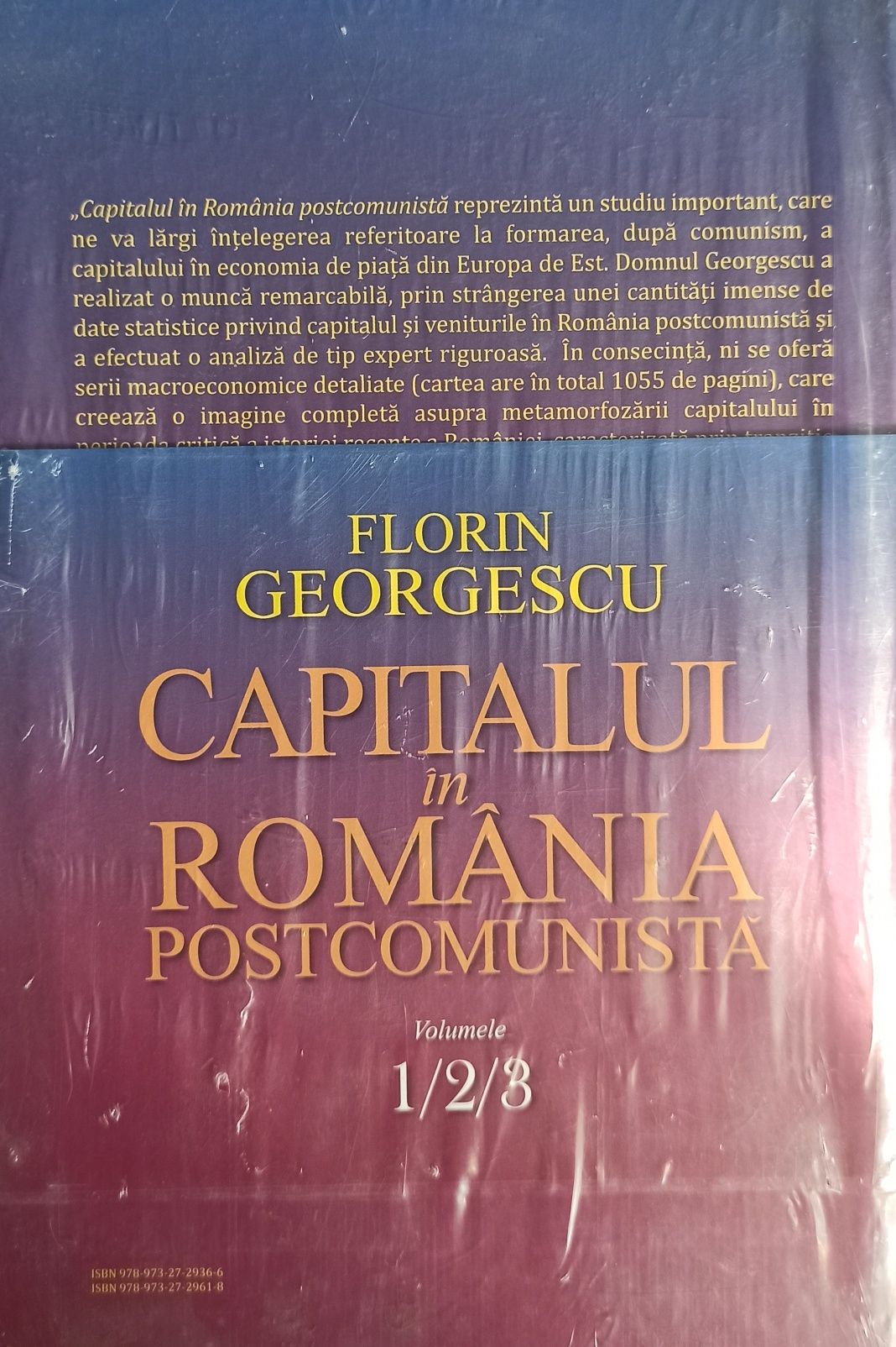 Florin Georgescu/ SET 3 VOLUME. Capitalul in Romania postcomunista