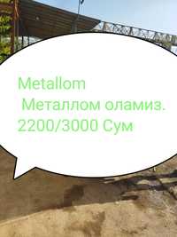 Metall Metallom Chugun olamiz 3000 Sum Pererabotka.